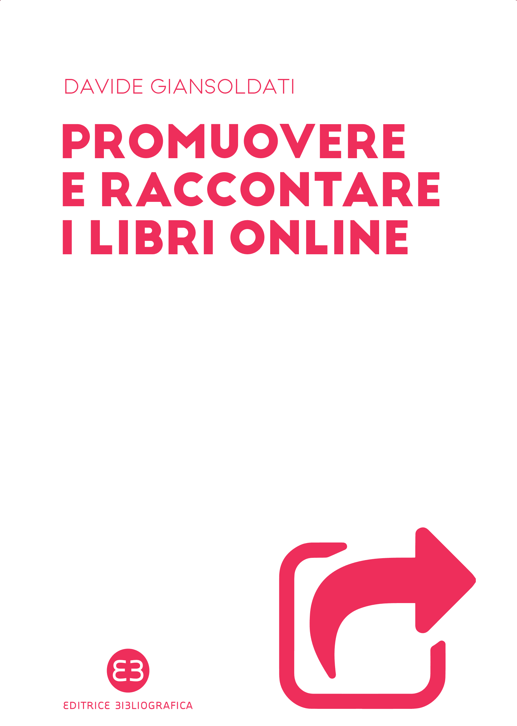 Promuovere e raccontare i libri online di Davide Giansoldati