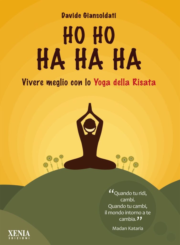 HoHoHaHaHa: vivere meglio con lo yoga della risata